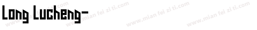 long lucheng字体转换